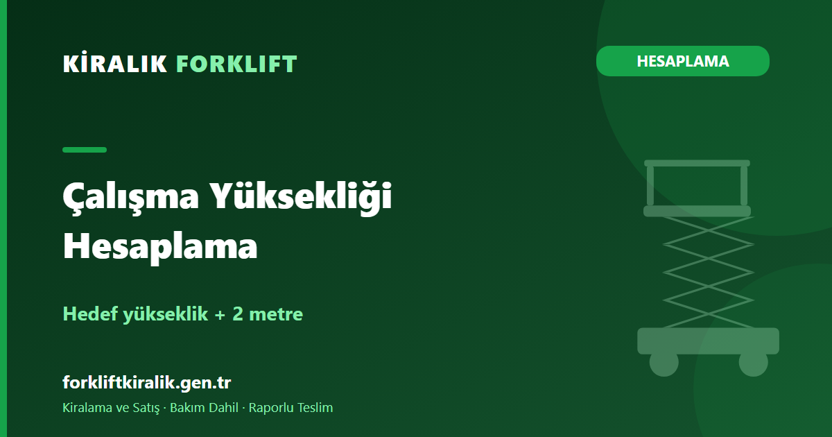 Platform Çalışma Yüksekliği Hesaplama: Basit Formül